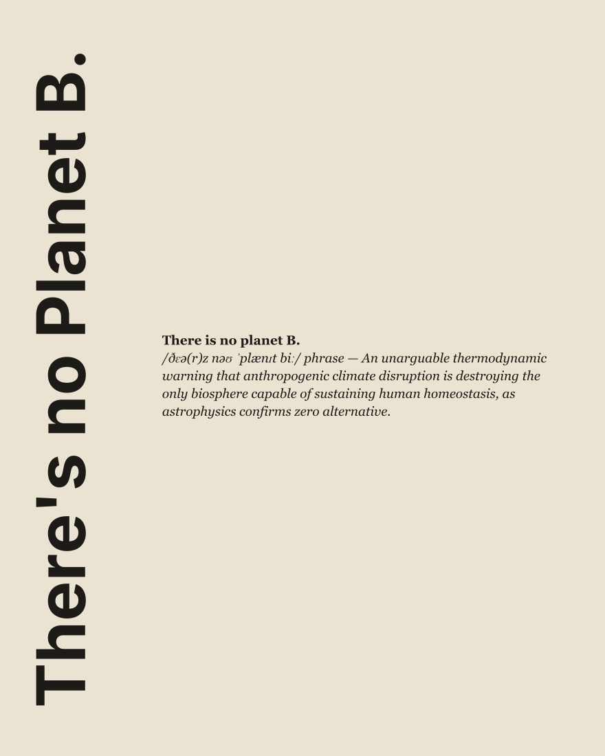 There's no Planet B. — Rückseite mit Statement